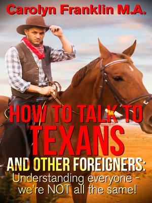 cover image of How to Talk to a Texan and Other Foreigners